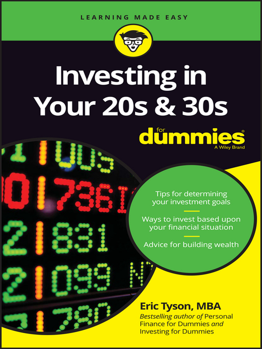 Title details for Investing in Your 20s and 30s For Dummies by Eric Tyson - Available